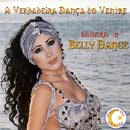 Belly Dance - A Verdadeira Dan�a Do Ventre